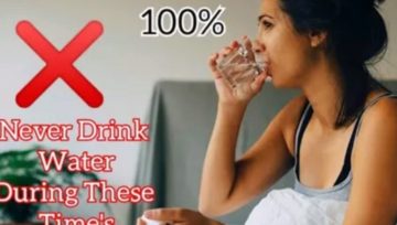 Never Drink Water During These Times No Matter How Thirsty You Are